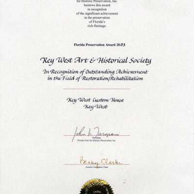 Custom House Restoration Outstanding Achievement Award: Copyright: © Key West Art & Historical Society