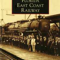 Images of Rail: Florida East Coast Railway