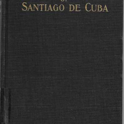 The Campaign of Santiago de Cuba, Vol. 3