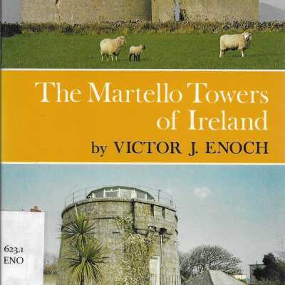 The Martello Towers of Ireland