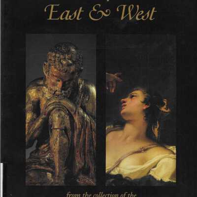 Masterpieces East & West: From the Collection of the Birmingham Museum of Art