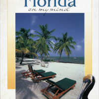 Florida On My Mind: The Best of Florida in Words and Photographs