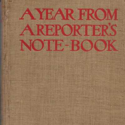 A Year from a Reporter's Note-Book