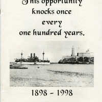 This Opportunity Knocks Once Every One Hundred Years, 1898-1998