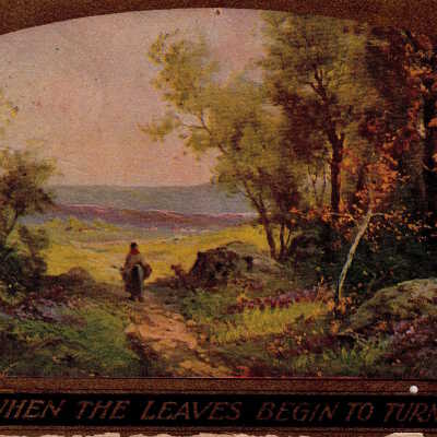 When the Leaves Begin to Turn