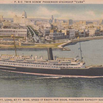 P&O Twin Screw Passenger Steamship CUBA