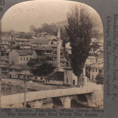 Sarajevo, Yugoslavia, Where Crown Prince was Murdered and First World War Begun