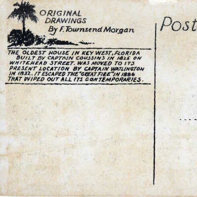 The Oldest House Key West: © Key West Art & Historical Society