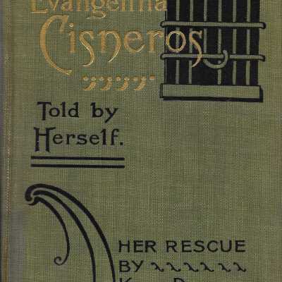 The Story of Evangelina Cisneros