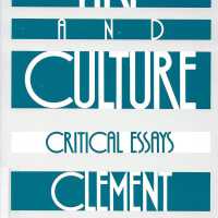 Art and Culture: Critical Essays