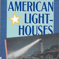 Great American Lighthouses