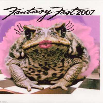 A frog with eyelashes and pink lips that reads Fantasy Fest 2007.