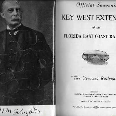 Official Souvenir Key West Extension of the Florida East Coast Railway