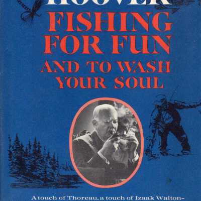 Fishing for Fun and to Wash Your Soul