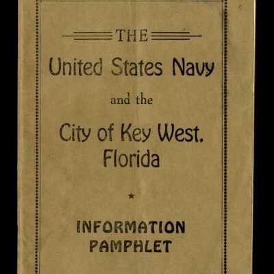 'The United States Navy and the City of Key West, Florida' Pamphlet: Copyright: © Key West Art & Historical Society