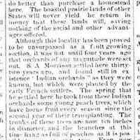          cr1871091603SaugatuckDouglasDescription.jpg; reprint from Douglas Free Press,  population 1500, 7 stores, 2 hotels, two churches, 2 union schools, sawmills and machine shops, stave factory, sash factory, three tanneries. Six fishing establishments bringing in 375 tons of white fish and trout. Text promoting investing in fruit growing, account of S.A. Morrison transplanting peach trees from the Indian orchards. T.F. Kleeman wine grower of 400 pounds of Burgundy grapes and how he prepares the soil. 1867 M.B. Williams fruit farm. Fruit harvest statistics. Signed J.B.
   