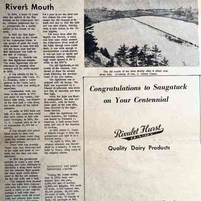 Channel Replaces Rivers Mouth: Mentions Kalamazoo lighthouse, Stephen D. Nichols, Capt., W.B. Franklin, lagoon, Fresnel, Frederick F. Fursman, Arthur F. Dam, tornado April 3, 1956
SAUGATUCK WAS EARLY INDUSTRIAL CENTER
"During the month ending May 15 (1871) there was shipped from this port, 4,135,000 feet of lumber, 3, 3135, 000 [sic] shingles, 993 cords of wood, 9,600 railroad ties, 40,000 pickets, 48,000 lath,
86 cords of bark, 25,000 pounds of hair, 50 barrels of flour, 121 packages of fish, 66,000 pounds of leather.