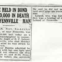          EnsObits-Bushee-LelandAccident.JPG; Archie Bushee, E.P. Leland of Fennville, Senator George Leland
   