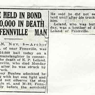 EnsObits-Bushee-LelandAccident.JPG: Archie Bushee, E.P. Leland of Fennville, Senator George Leland