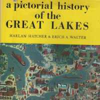 A Pictorial History of the Great Lakes