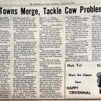          page 4; Towns Merge, Tackle Cow Problem - about the establishment of the Village of Douglas and rules to limit the free roaming of cows
   