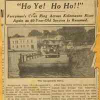          BBAug0053-FerryServiceResumes.jpg 761MB from May Francis Heath collection; Newspaper clipping about resumption of Ferry service. Grand Rapids Press, 18 June 1936, pg 17
   