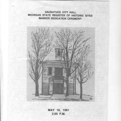 May 19, 1991 Saugatuck City Hall, six pages: Michigan State Register of Historic Sites Marker Dedication Ceremony program