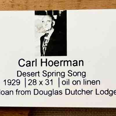 Label from 2007 exhibit at the SCA "The Art of Carl Hoerman: an emigré's vision of America"