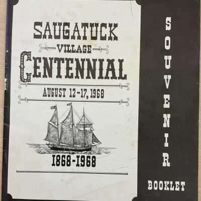 Saugatuck Village Centennial August 12-17, 1968 - Souvenir Booklet