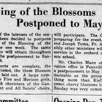          cr1947050901BlessingsOfTheBlossoms-CharlesMann.jpg 78KB; Blessing of the Blossoms at orchard near Loomis School. Blossom Tour routes. Camp Fire and Horizon girls, chorus members from Ganges Methodist and All Saints' churches, Gasco band, Joseph Tuma, and Fr. Allen participating.
   