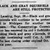          cr1933092901BlackGreySquirrelsProtected.jpg; Black and gray squirrels protected until 1935
   