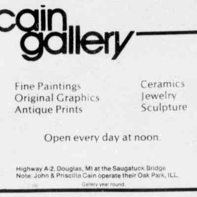 KentCadence 1979July18-East GR paper CAIN.jpg: Ad for cain gallery from the July 18, 1979 Kent Co. Cadence newspaper (East Grand Rapids) From special advertising section promoting visits to Saugatuck.