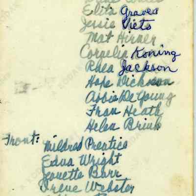 bf014A.jpg 1.7MB: Rear L to R: Gladys Barron, Dude Coates [Deede Coates], Elita Graves, Jessie Viets, Mat Hirner, Cornelia Koning, Rhea Jackson, Hope Dickson, Abbie DeYoung, Fran Heath, Helen Brink. Front: Mildred Prentice, Edna Wright, Jeanette Barr, Irene Webster, Aldean Pear?