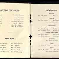          Program 1909-1910; Officers: Mrs. Alex. Thomson, Mrs. F. G. Hayes, Miss Addie Wade, Mrs. Chas. W. Parrish, Mrs. D. F. Ludwig, Mrs. E. H. House, Mrs. W. H. Manning
Directors: Mrs. Alex. Thomson, Mrs. F. G. Hayes, Miss Addie Wade, Mrs. D. F. Ludwig, Mrs. W. A. Woodworth, Mrs. Edwin H. House, Mrs. J. Zwemer, Mrs. D. A. Heath, Mrs. Chas. W. Parrish, Mrs. W. H. Manning
   