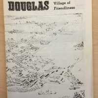 Douglas, Village of Friendliness