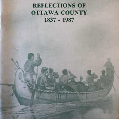 Reflections of Ottawa County 1837 - 1987