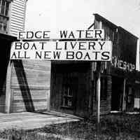          Old Edge Water boat Livery with Pavilion to the right before the move; Photo processed and described by James T. Faasen.
   
