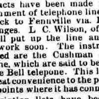          cr1888032301TelephoneLines.jpg; Saugatuck to Fennville via Ganges, Cushman electric telephone rather than Bell telephone. Installed by L.C. Wilson of Plainwell
   