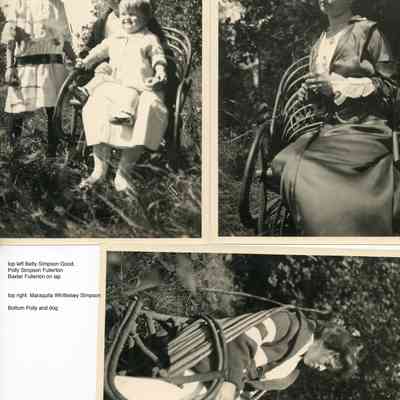 Fullerton_family.jpg 3.3MB: Fullerton family - Top left Betty Simpson Good, Polly Simpson Fullerton, Baxter Fullerton on lap - top right Mariquita Whittelsey Simpson - bottom Polly and dog.