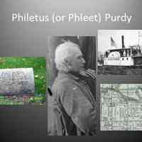          16. PURDY-  I am Philetus (or Phleet) Purdy who came to Michigan with my brother Erastus in the 1850s. We first lived in an old traders shanty but I soon left for the California gold rush returning in 1861 and built a house called Riverside Farms, overlooking Mack’s Landing (later called Purdy’s landing) where the Riverside Road from Douglas meets the Hooter road to Fennville. I had extensive peach orchards and was one of the investors in the riverboat Alice Purdy, named for my young daughter. The boat ran from Saugatuck to New Richmond from 1881 to 1885 when she burned in a nighttime fire at her Saugatuck dock.
[1835-1922]
   