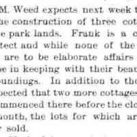          cr1895051001FMWeedToBuild3CottagesInPark.jpg 14KB; Frank M. Weed expects to build three cottages
   