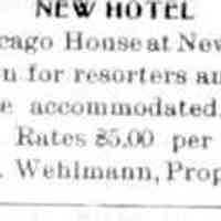          cr1906081007ChicagoHouseatNewRichmond.jpg 8KB; Chicago House at New Richmond open 1906 Chas. Wehlmann proprietor
   