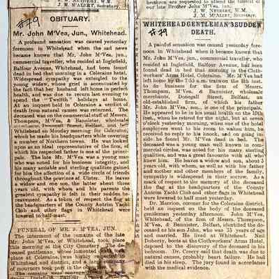 M. Two newspaper clippings of obituaries for John M'Vea #79: According to McVea family chart, John H. M'Vea was born 1878 in Belfast and died 1912 in Coleraine, Northern Ireland.