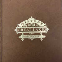 History of the Great Lakes with Illustrations