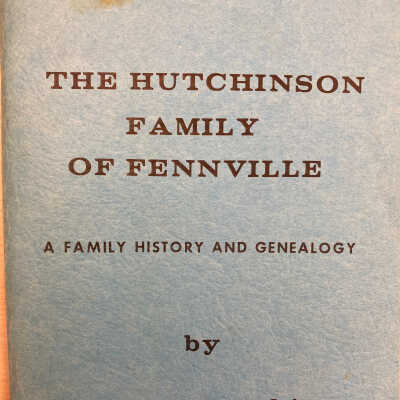The Hutchinson Family of Fennville