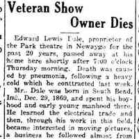          cr1937012908EdwardLewisDale.jpg 74KB; Edward Lewis Dale married Josephine Hames in 1901 in Saugatuck and operated a theater until 1916.
   