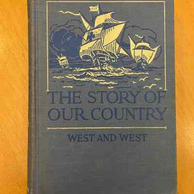The Story of Our Country - a classroom history book