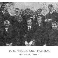          F.C. Wicks and Family
   