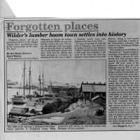          Forgotten Places: Wilder's lumber boom town settles into history, Allegan County News, Ann Marie Dennany, May 8, 2003; part 1 of 2
   