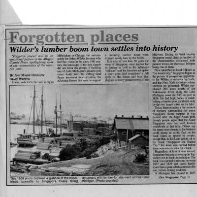 Forgotten Places: Wilder's lumber boom town settles into history, Allegan County News, Ann Marie Dennany, May 8, 2003: part 1 of 2